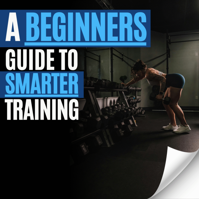 a beginners guide to smarter training, Written by Fenrir Power Nutrition.