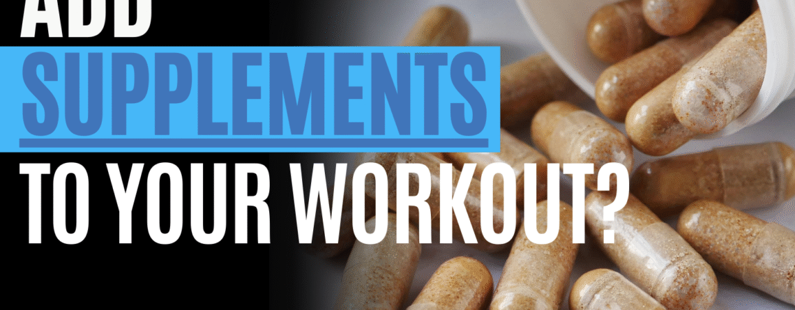 Why should you Add Supplements to your workout? Written by Fenrir Power Nutrition.